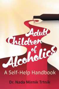 Adult Children of Alcoholics : A self-help handbook