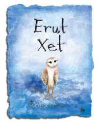 Erut Xet : a secret tale of passage (a secret tale of passage)