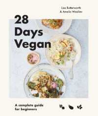28 Days Vegan : A complete guide for beginners