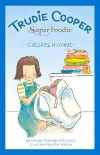 Trudie Cooper, Super Foodie: Catches a Thief (Trudie Cooper - Super Foodie series)