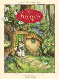 Martha B. Rabbit: the Fairies' Cook