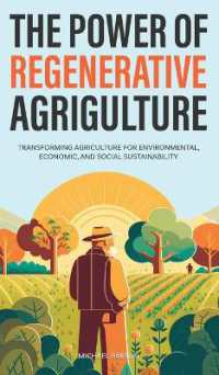 The Power of Regenerative Agriculture: Transforming Agriculture for Environmental, Economic, and Social Sustainability