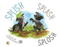 Splish, Splash, Splosh