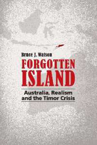 Forgotten Island : Australia, Realism and the Timor Crisis