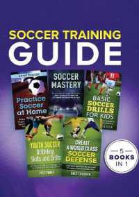 Soccer Training Guide : 5 Books in 1