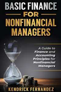 Basic Finance for Nonfinancial Managers : A Guide to Finance and Accounting Principles for Nonfinancial Managers
