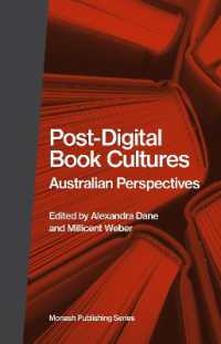 Post-Digital Book Cultures : Australian Perspectives (Monash Publishing Series)