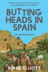 Butting Heads in Spain : Lady Goatherder (Lady Goatherder)