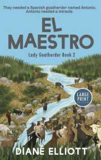 El Maestro - Large Print : Lady Goatherder 2 (Lady Goatherder) （Large Print）