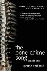 The Bone Chime Song and Other Stories （2ND）