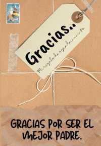 Gracias por ser el mejor padre : Mi regalo de agradecimiento: Libro de Regalo a todo color Preguntas Guiadas 6.61 x 9.61 pulgadas