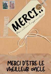 Merci D'être Le Meilleur Oncle : Mon cadeau d'appréciation: Livre-cadeau en couleurs Questions guidées 6,61 x 9,61 pouces