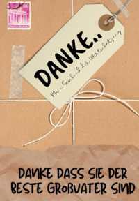 Danke Dass Sie Der Beste Großvater Sind : Mein Geschenk der Wertschätzung: Vollfarbiges Geschenkbuch Geführte Fragen 6,61 x 9,61 Zoll