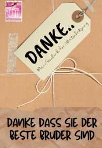Danke Dass Sie Der Beste Bruder Sind : Mein Geschenk der Wertschätzung: Vollfarbiges Geschenkbuch Geführte Fragen 6,61 x 9,61 Zoll