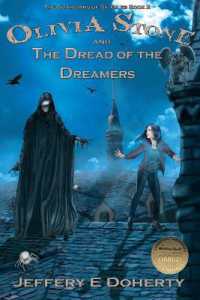 Olivia Stone and the Dread of the Dreamers (The Guardians of St Giles) （2ND）