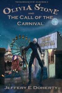 Olivia Stone and the Call of the Carnival (The Guardians of St Giles)
