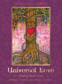 Universal Love - Special 20th Anniversary Edition : Healing Oracle Cards (Universal Love - Special 20th Anniversary Edition) （20TH）
