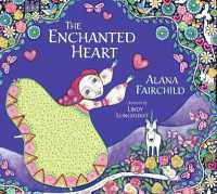 The Enchanted Heart (The Enchanted Heart)