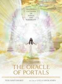 The Oracle of Portals : Traversing Gateways of Power and Possibility (The Oracle of Portals) （2ND）