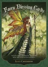 Faery Blessing Cards - Second Edition : Healing Gifts and Shining Treasures from the Faery Realm （2ND）