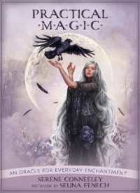Practical Magic : An Oracle for Everyday Enchantment (Practical Magic) （2ND）