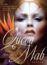 The Queen MAB Oracle : Divine Feminine Wisdom Form the Queen of the Fae Oracle Card and Book Set (The Queen Mab Oracle)