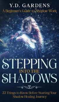 Stepping into the Shadows