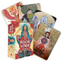 The Medicine Woman Oracle : Discover the archetypes of the divine feminine