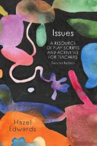 Issues : A Resource of Play Scripts and Activities for Teachers （Second）