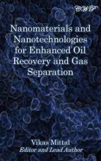 Nanomaterials and Nanotechnologies for Enhanced Oil Recovery and Gas Separation (Specialty Materials)