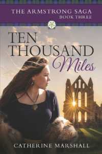Ten Thousand Miles (The Armstrong Saga)
