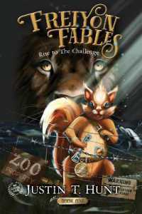 Freiyon Fables : Rise to the Challenge, Book One (Freiyon Fables)