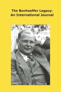 Bonhoeffer Legacy : An International Journal - Volume 8 Issue 2