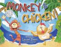 Monkey & Chicken