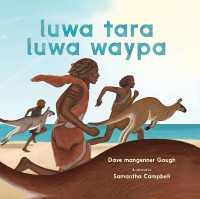 luwa tara luwa waypa : three kangaroos three Tasmanian Aboriginal men
