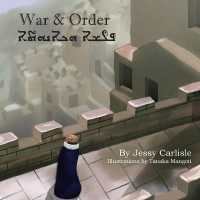 War & Order : The Legend of Hammurabi (Bilingual Legends)