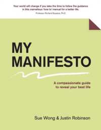 My Manifesto : A compassionate guide to reveal your best life -- Paperback (English Language Edition)