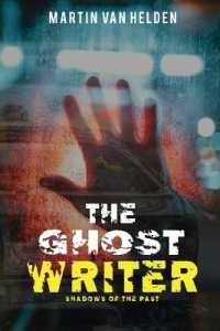 The Ghost Writer : Shadows of the Past