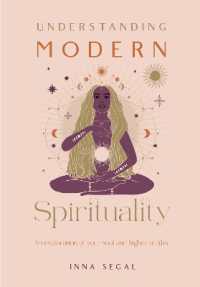 Understanding Modern Spirituality : An exploration of soul, spirit and healing
