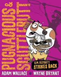 Pugnacious and Scuttlebutt : S.M. Ellybutt Strikes Back (Pugnacious and Scuttlebutt)