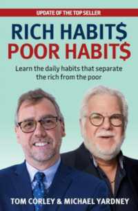 Rich Habits Poor Habits : Learn the Daily Habits That Separate the Rich from the Poor （3RD）