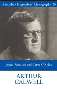 Arthur Calwell: Australian Biographical Monographs 20