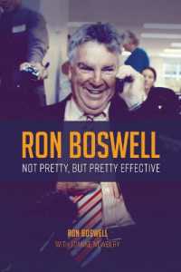 Ron Boswell: Not Pretty, but Pretty Effective