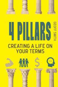 4 Pillars : Creating a Life on YOUR Terms