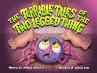 The Terrible Tales of the Two-Legged Thing