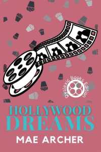 Hollywood Dreams (Dreams of Destiny) （Dyslexic）