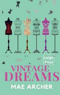 Vintage Dreams (Dreams of Destiny) （Large Print）