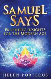 Samuel Says : Prophetic Insights for the Modern Age (Samuel the Prophet)
