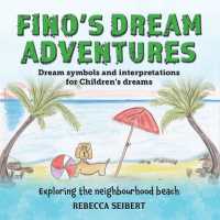 Fino's dream adventures Book 5 : Exploring the neighbourhood beach