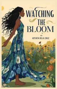 Watching the Bloom